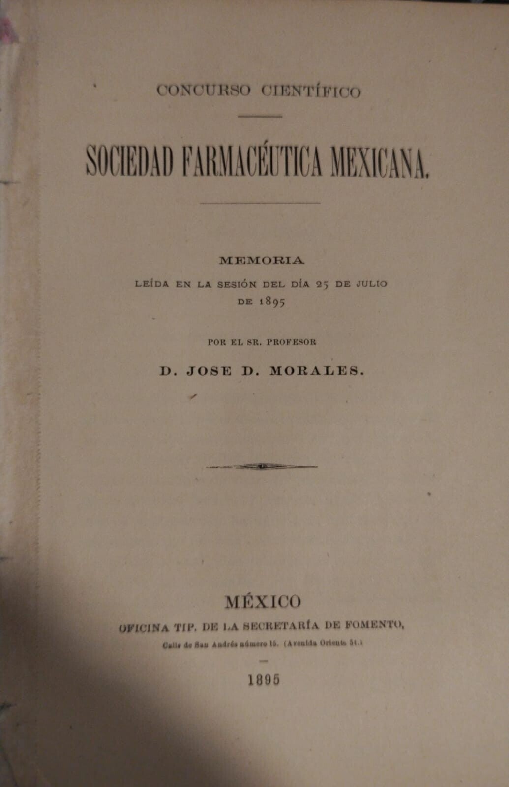 CONCURSO CIENTIFICO MEXICANO. SOCIEDAD FARMACEUTICA. 1895
