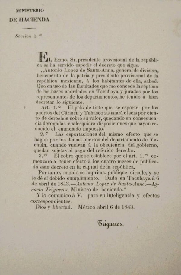 EXPORTACIÓN DEL PALO DE TINTE, REBELIÓN DE TABASCO Y YUCATAN. 1843