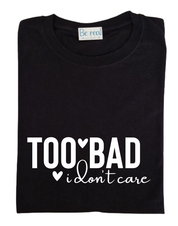 T-shirt 008 I don't care