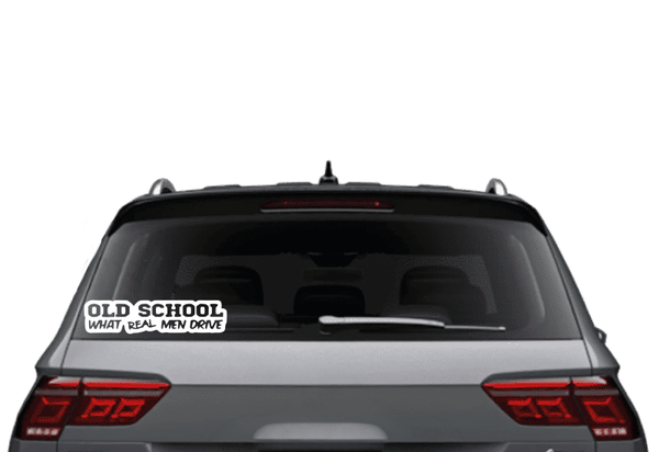 Auto sticker 035 Old school what real men drive