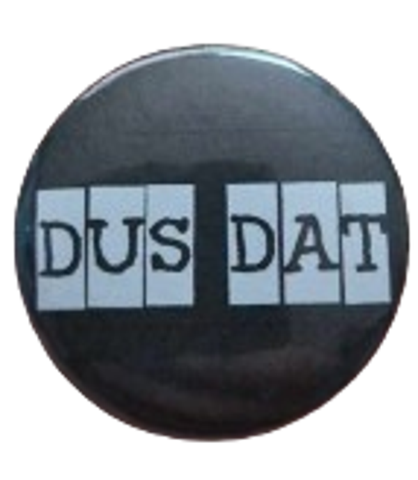 Button Dus dat Kijk maar ff