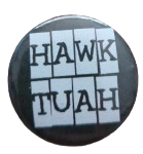 Button Hawk Tuah Kijk maar ff