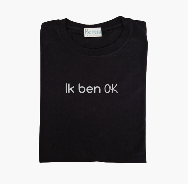 T-Shirt Ik ben ok 2