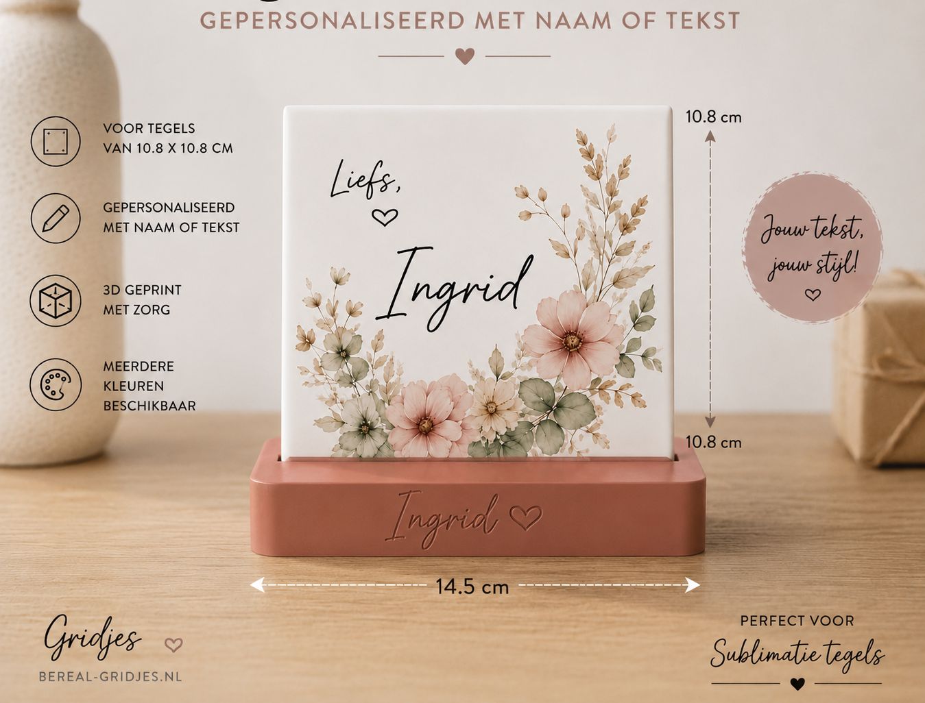 Tegelhouder voor  tegel 10.8 bij 10.8 gepersonaliseerd