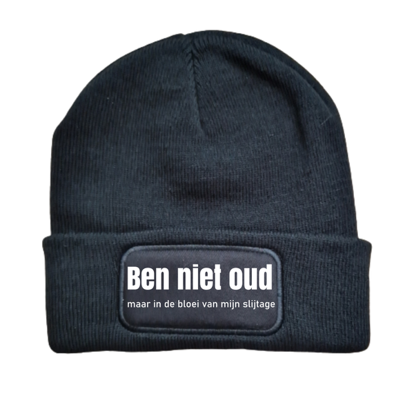 Muts ben niet oud maar in de bloei van mijn slijtage