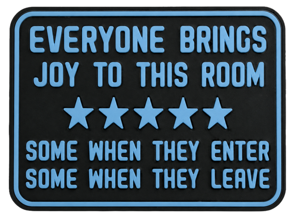 Sign Everyone brings joy to this room