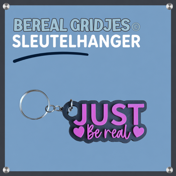 Sleutelhanger Just Be real