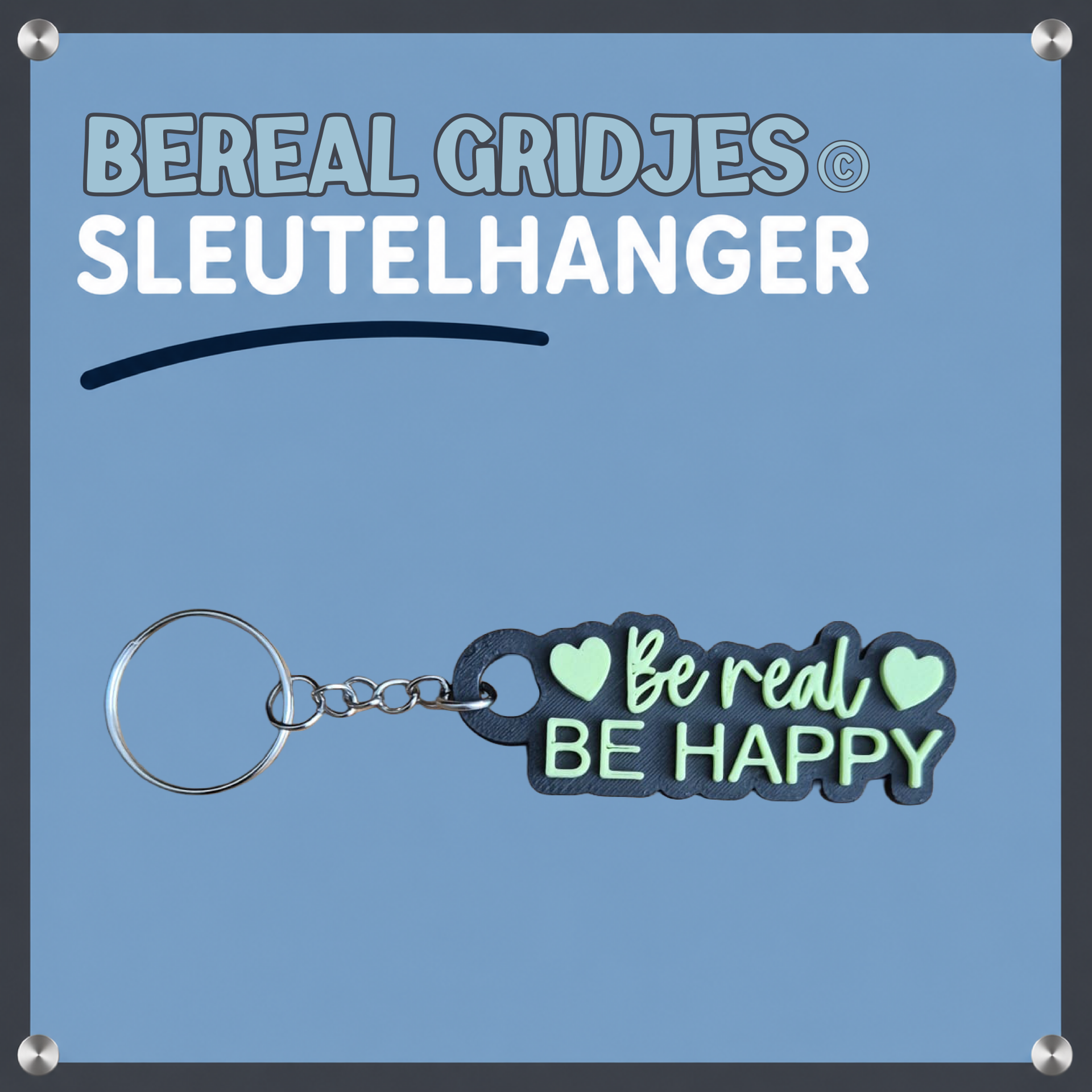 Sleutelhanger Be real be happy