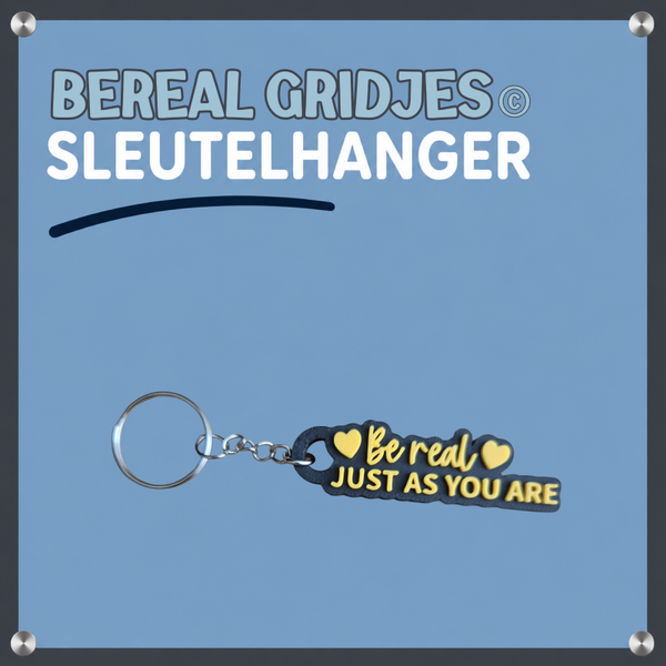 Sleutelhanger Be real Just as you are