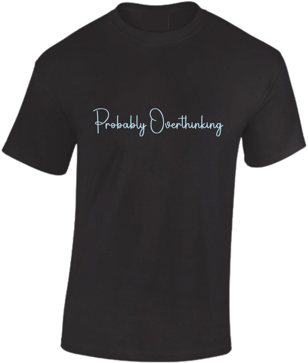 006 T-Shirt Probably overthinking Bereal Gridjes