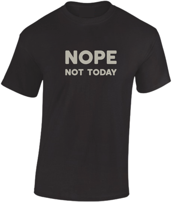 T-shirt 102 Nope not today bereal gridjes