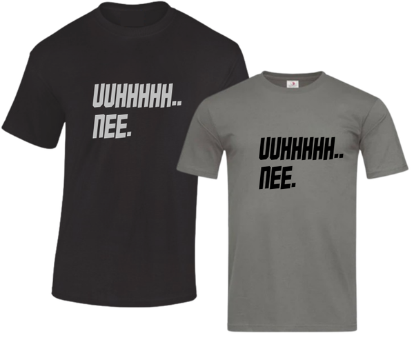 T-shirt Uuuhhh nee 306