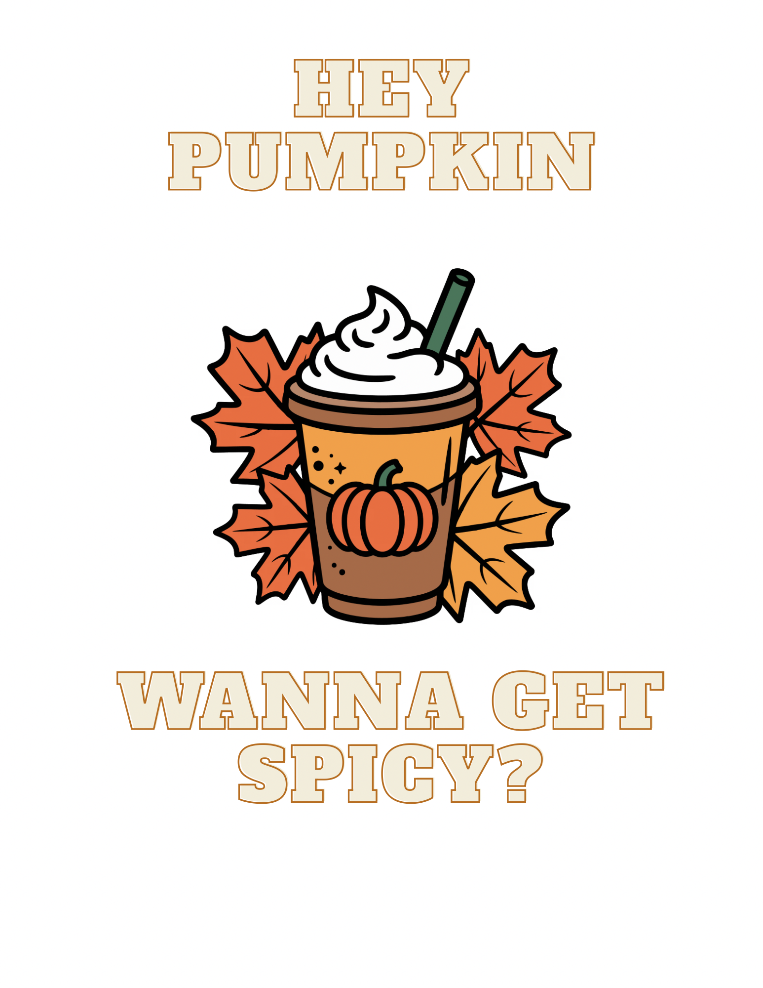 Pumpkin Spicy White T-Shirt