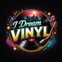 I Dream Vinyl