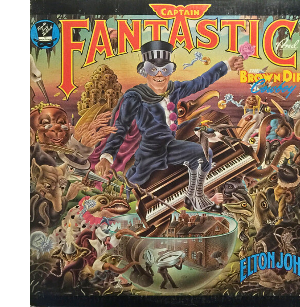 Elton John ‎– Captain Fantastic And The Brown Dirt Cowboy
