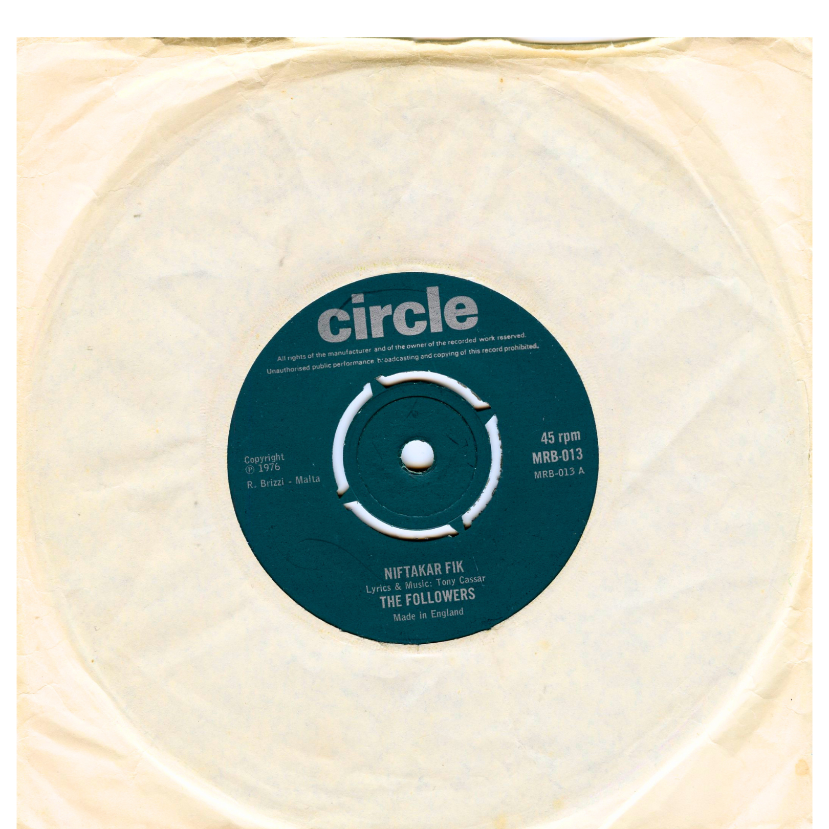 The Followers - Niftakar Fik / Il-Hbieb 7" Circle