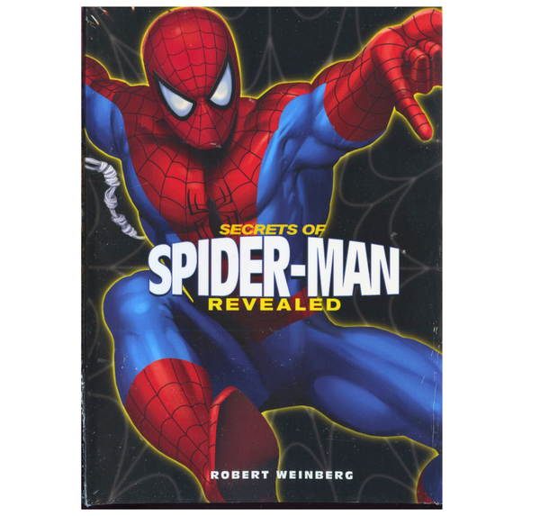 Secrets of Spider-Man Revealed Robert Weinberg Marvel Paperback Book New