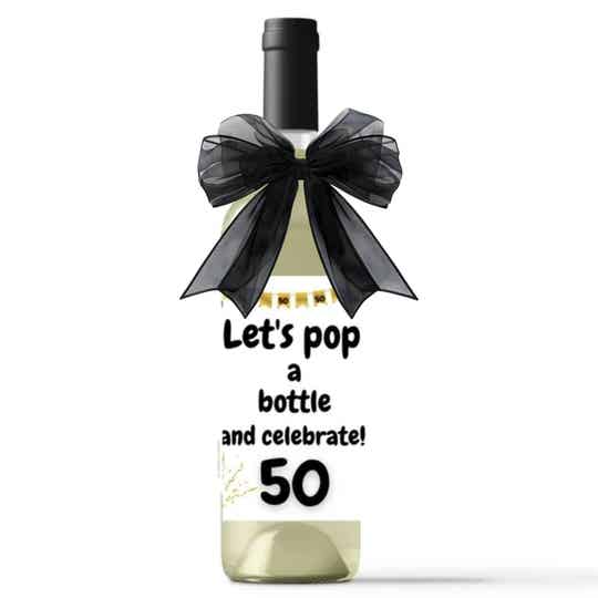 50 Let's pop a bottle and celebrate | Wijn Cadeau
