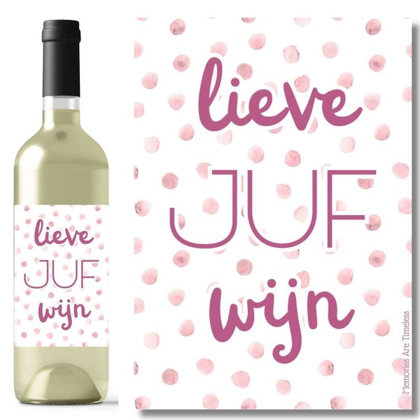 Wijnetiket Juf |  Lieve Juf Wijn | Roze