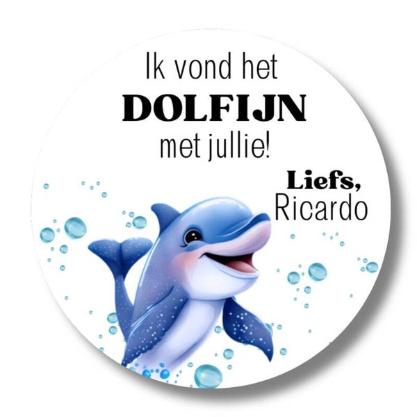 Gepersonaliseerde Stickers | Ik vond het dolfijn met jullie | 20 stuks