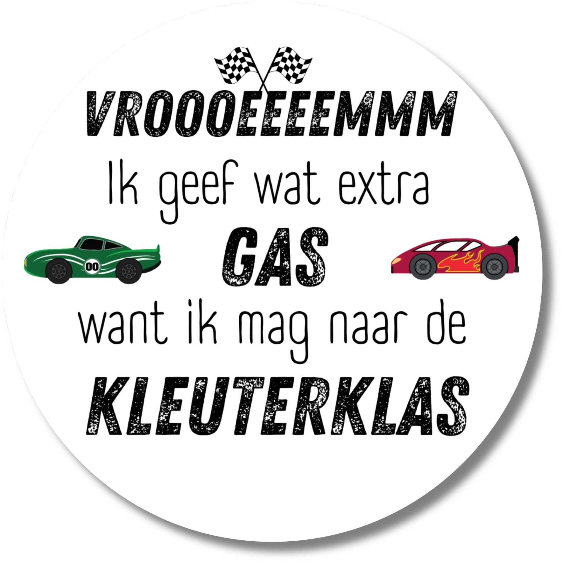 Stickers | Vroooeeemmm Ik Geef Wat Extra Gas | 20 Stuks
