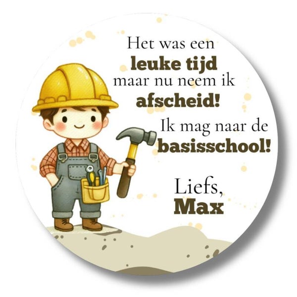 Gepersonaliseerde Basisschool stickers | Bouwvakker Naar De Basisschool | Met Naam | 20 Stuks