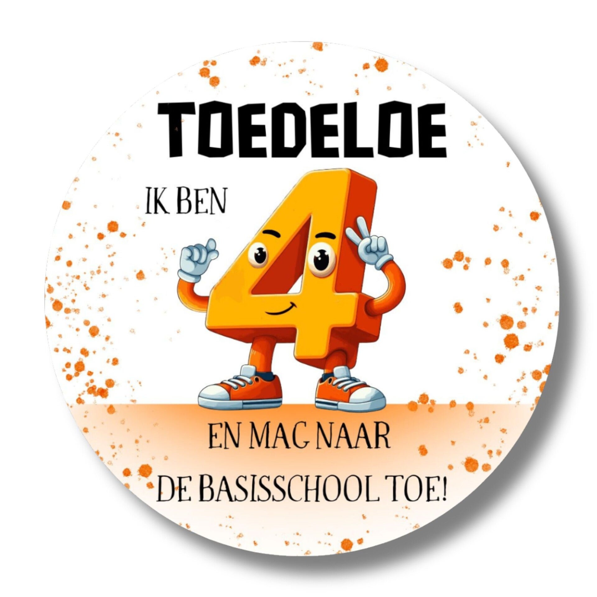 Stickers | Toedeloe ik ben 4...... | 20 stuks