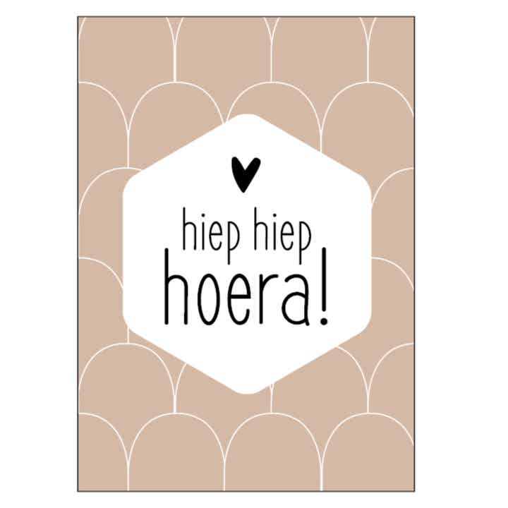 Wenskaart | Hiep Hiep Hoera! | Lichtbruin