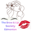 The Brow and Lip Society Edmonton