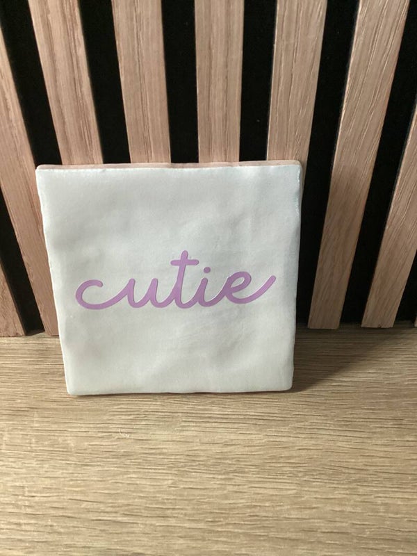 Tegeltje met Tekst: Cutie