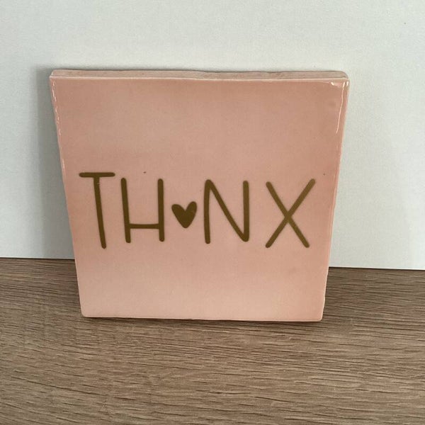 Tegeltje met Tekst: TH❤️NX