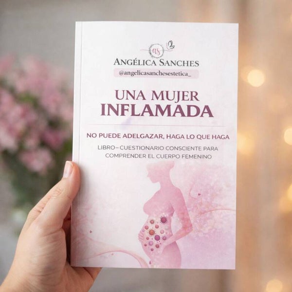 UNA MUJER INFLAMADA