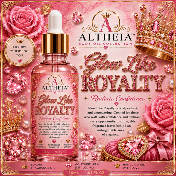 Glow Like Royalty