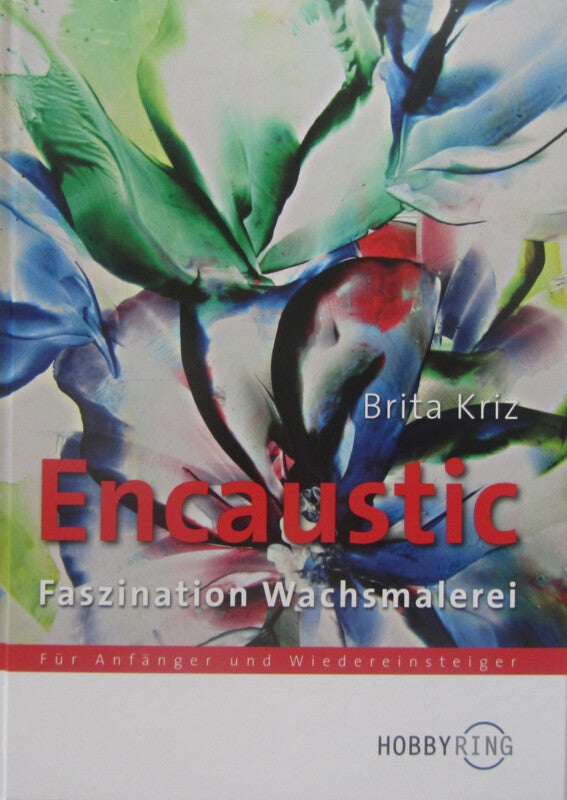 Boek Encaustic :"Faszination Wachsmalerei" + Nederlandse vertaling