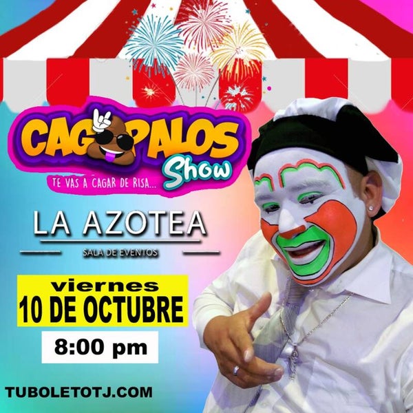 PRE VENTA CAGA PALOS SHOW 10 DE OCTUBRE 8:00 PM LA AZOTEA BAR