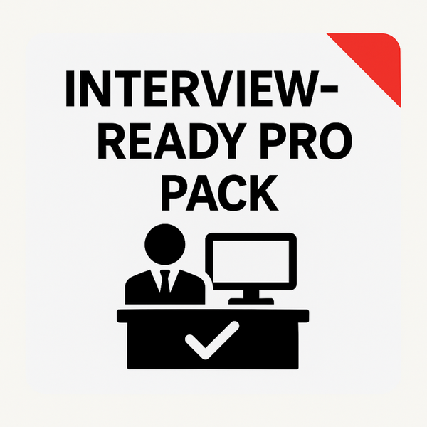 Interview-Ready Pro Pack