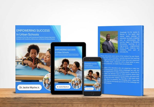 EMPOWERING SUCCESS IN URBAN SCHOOLS COURSE:  A Course for First-Year and Experienced Teachers