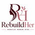 RebuildHer