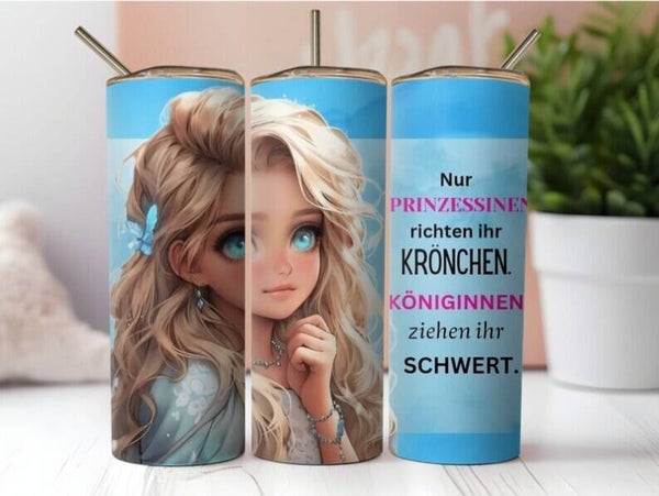Thermobecher mit Steckdeckel "Nur Prinzessinnen richten ihr Krönchen Königinnen ziehen ihr Schwert""