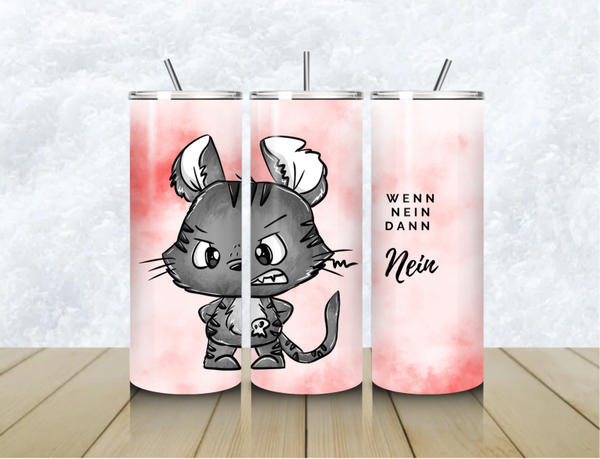 Thermobecher mit Steckdeckel "WENN NEIN DANN NEIN"