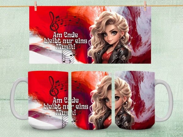 Tasse „Am Ende bleibt nur eins Musik!“