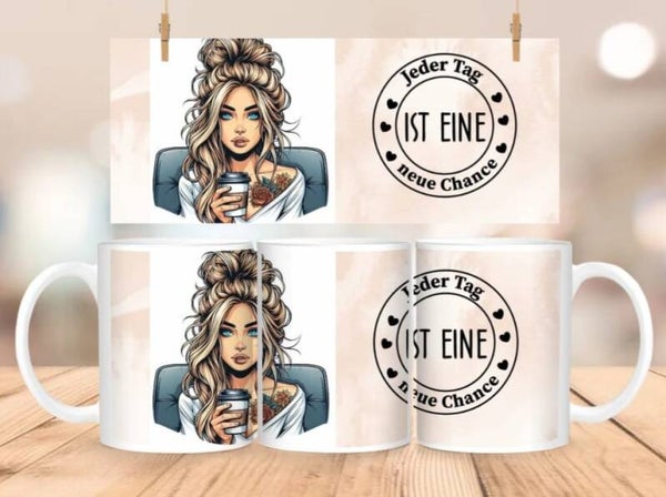 Tasse „Jeder Tag ist eine neue Chance“