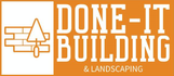 Done It Building and Landscaping