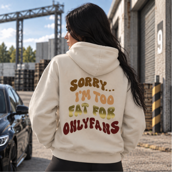 Fat/Ugly Hoodie
