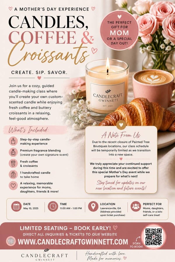 Candles, Coffee & Croissants: A Mother’s Day Experience