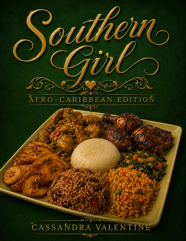 Southern Girl: Afro-Caribbean Edition