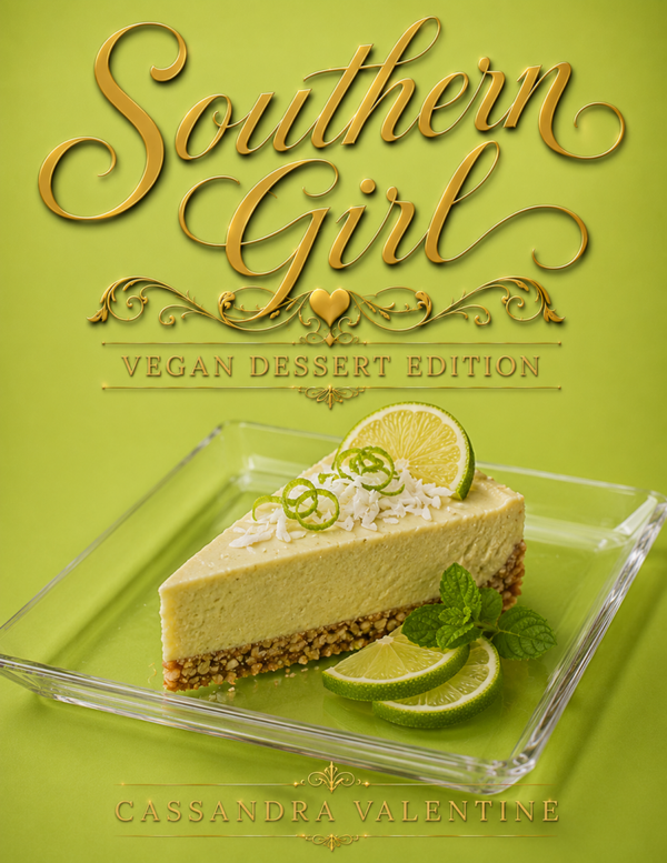 Southern Girl: Vegan Dessert Edition