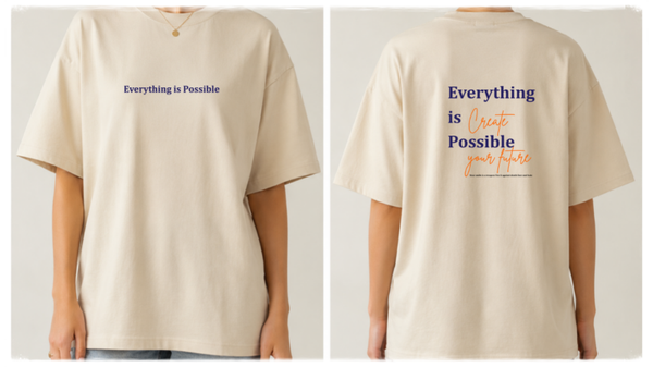 T-Shirt "Everything Is Possible" – Motivations Shirt