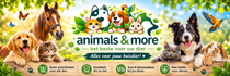 Animals and More, alles voor je huisdier, bloemen, planten en meer..
