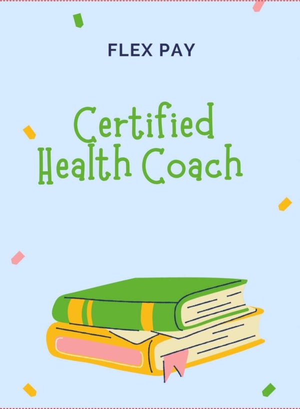 Certified Health Coach-FLEX PAY